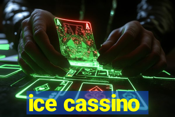 ice cassino